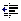 Decrease Indent icon